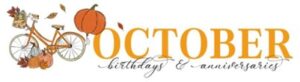 October Birthdays & Anniversaries '25.jpg